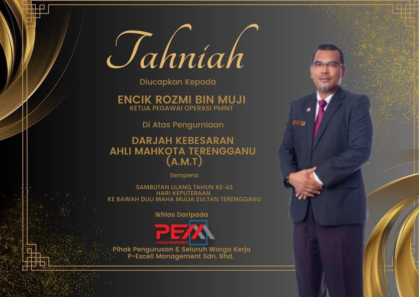 Tahniah atas Pengurniaan Darjah Kebesaran A.M.T